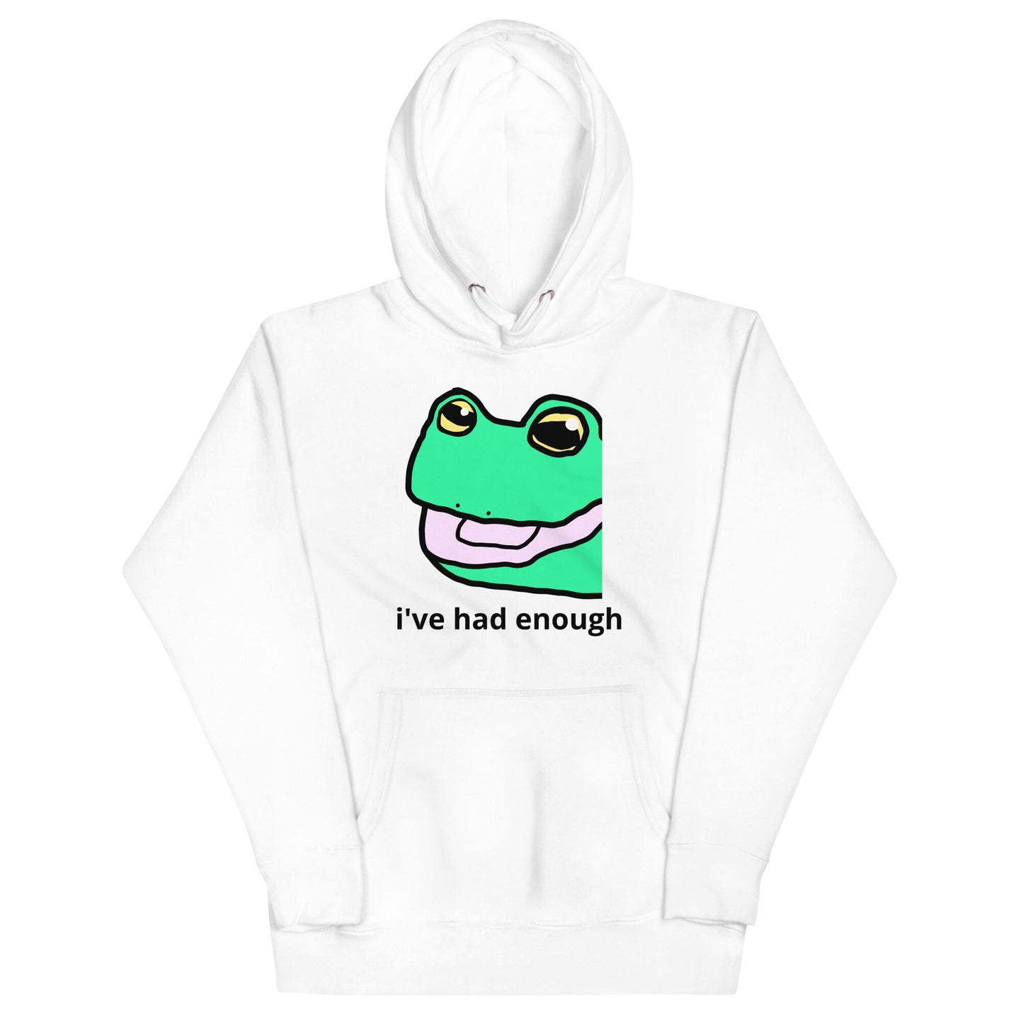 I've had enough - Frog Meme (Light) Unisex Hoodie